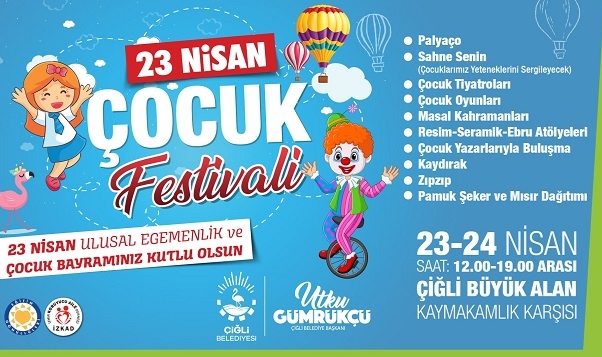 Çiğlili Çocuklar 23 Nisan’ı Doyasıya Kutlayacak