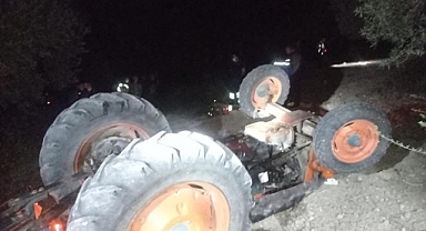 Manisa’da devrilen traktörün sürücüsü hayatını kaybetti