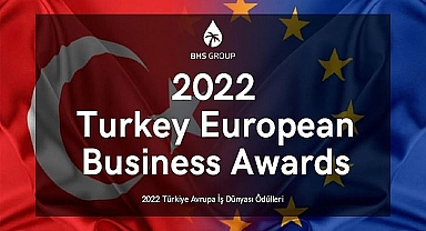 Türkiye ve Avrupa İş Dünyası Ödülleri Sahiplerini Buldu