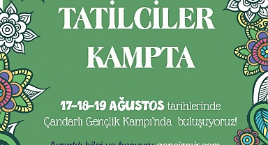 Sekizinci gençlik kampı Çandarlı’da