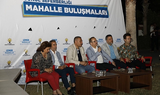 AK Parti İzmir’de, ‘Mahalle Buluşmaları’ fark oluşturdu