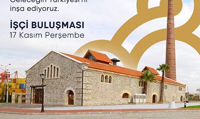 İkinci Yüzyılın İktisat Kongresi hazırlıkları “İşçi Buluşması” ile devam ediyor