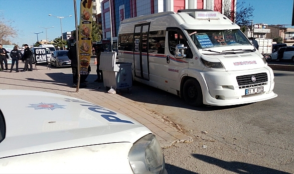 Silahla vurulan minibüs sürücüsü öldü