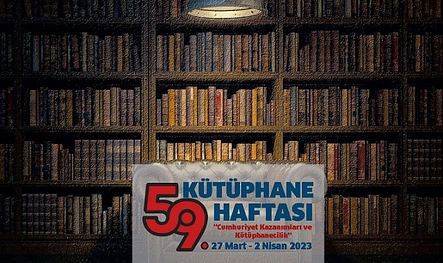 Büyükşehir 59. Kütüphane Haftası’nı etkinliklerle kutlayacak
