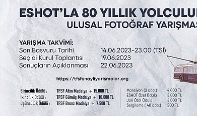 ESHOT’un 80’inci yılına özel fotoğraf yarışması