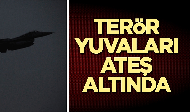 Bilinen tüm terör hedefleri ateş altına alındı