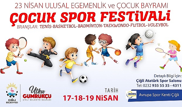 Çiğli “23 Nisan Çocuk Spor Festivaline” Hazır