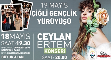 Çiğli'de Ceylan Ertem Rüzgarı Esecek