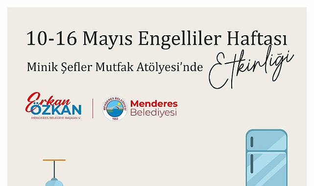 Menderes’te Engelli Çocuklar Mutfağa Giriyor