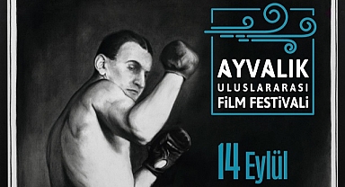 Ayvalık Uluslararası Film Festivali 14 Eylül’de Başlıyor