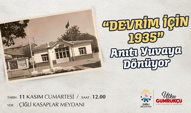 Çiğli Belediyesi “Devrim İçin 1935” Anıtını İlk Yerine Taşıyor