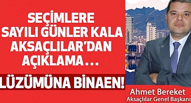 Yerel Seçimlere Sayılı Günler Kala Aksaçlılar Genel Başkanından Açıklama.