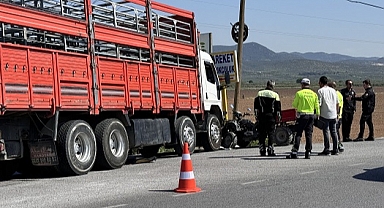 Manisa'da kamyonla çarpışan ATV'nin sürücüsü öldü