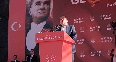 CHP Genel Başkanı Özel, "Emek Mitingi"nde konuştu
