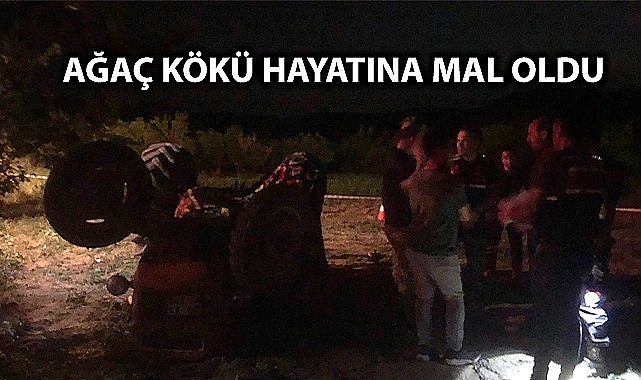 Denizli'de devrilen traktörün sürücüsü öldü