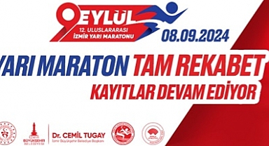 9 Eylül İzmir Yarı Maratonu için başvurular sürüyor