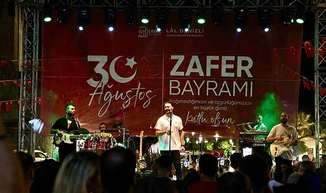 Çeşme’de 30 Ağustos coşkusu