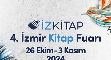 4. İzmir Kitap Fuarı 26 Ekim’de kapılarını açıyor
