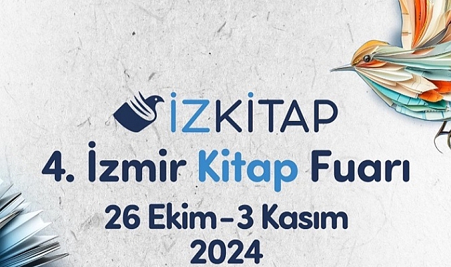 4. İzmir Kitap Fuarı 26 Ekim’de kapılarını açıyor