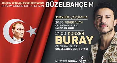 Güzelbahçe’de Buray Rüzgarı Esecek