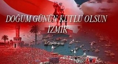 Kuruluş ve Kurtuluşun Şehri İzmir