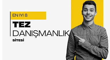 En İyi 8 Tez Danışmanlığı Sitesi