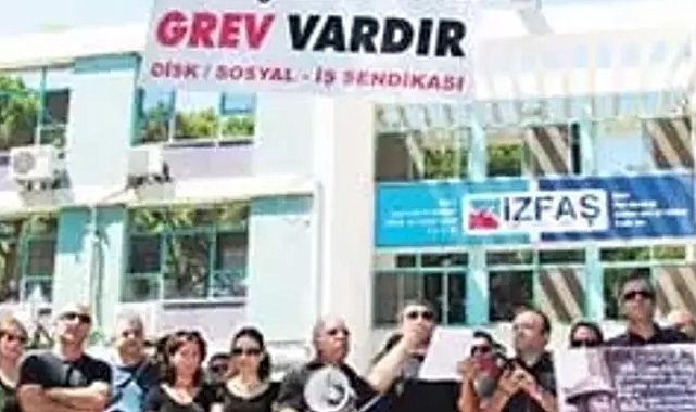 İZFAŞ grevine ilişkin açıklama