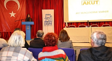 Çeşme’de Temel Afet Bilinci Semineri gerçekleştirildi