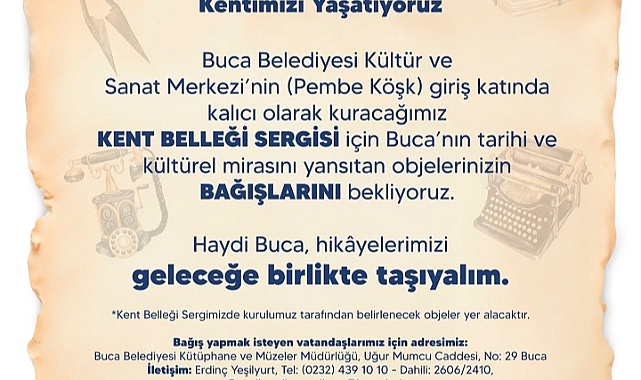 Buca Belediyesi kentin belleğini gün yüzüne çıkartacak