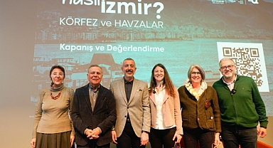“Nasıl Bir İzmir” serisinde Körfez ve havzalar konuşuldu