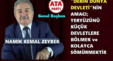 ATA Parti Genel Başkanı Zeybek’ten Flaş İddia..!