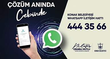 Konak’ta etkin iletişim, hızlı çözüm