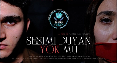 "Sesimi Duyan Yok Mu!"