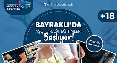 Bayraklı’da ücretsiz ‘aşçı çırağı’ eğitimi