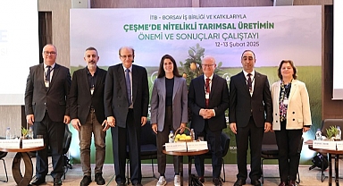 “Çeşme tarımının geleceğine ışık tutacak”