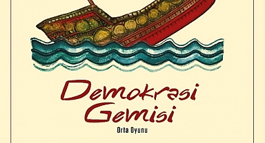 Demokrasi Gemisi ile Ramazan ayında sahnede olacak