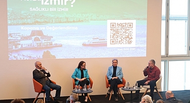 “Sağlıklı bir İzmir”in şifreleri arandı