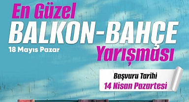 Karşıyaka’nın en güzel balkon ve bahçeleri seçiliyor!