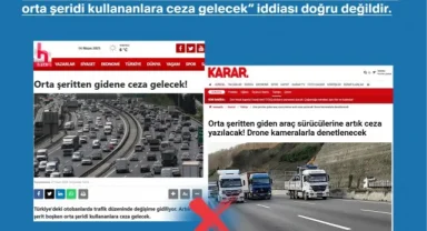 Trafikte 'orta şeride ceza' iddiaları asılsız