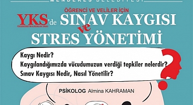 Menderes’te Sınav Kaygısına Karşı Eğitim!