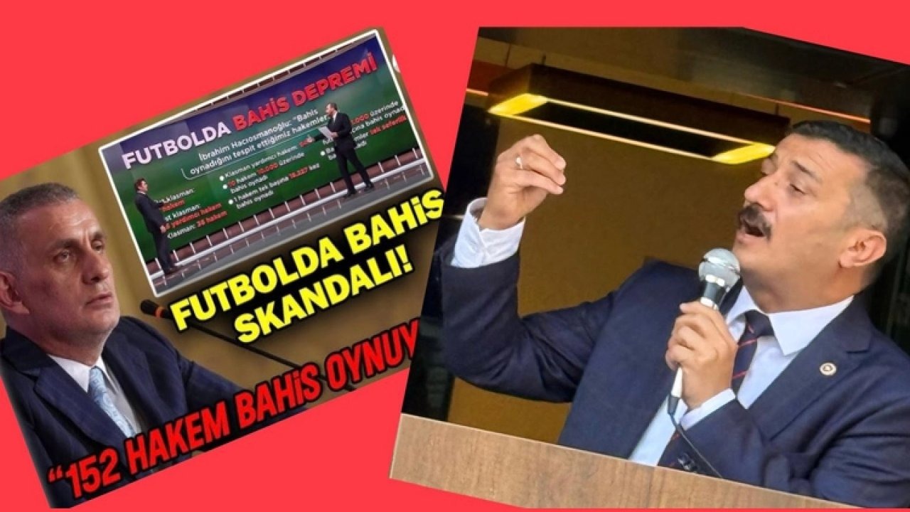Bahisçi hakem skandalı TBMM gündeminde