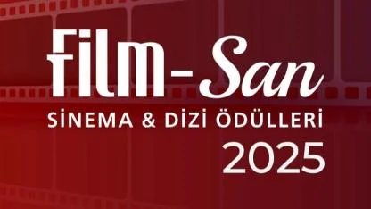 Film-San 50. Yılında Sinema ve Dizi Dünyasının En İyilerini Seçiyor