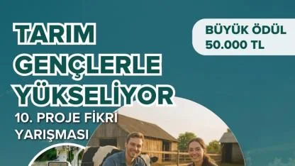 “Tarım Gençlerle Yükseliyor” Yarışmasının 10. Dönemi Başladı