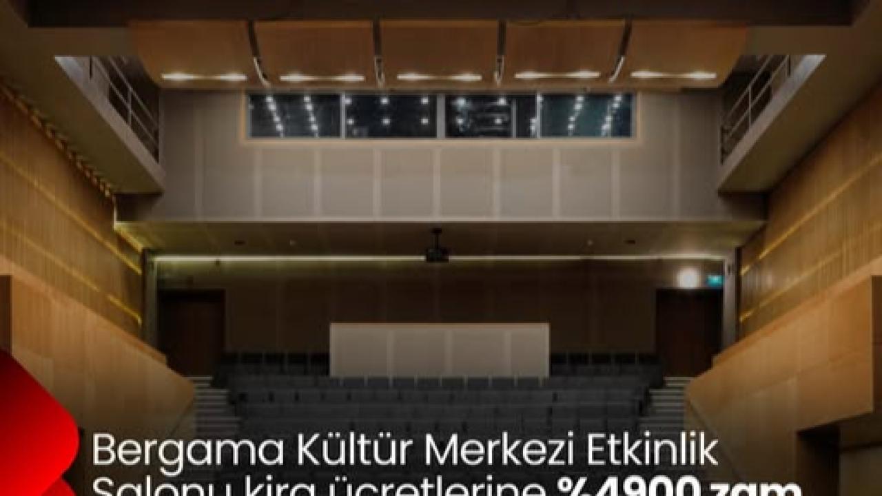 Bergama Kültür Merkezi kira bedelini 50 kat artırdı