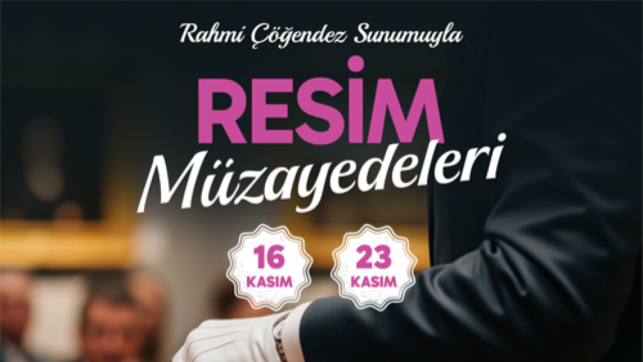 Bilkent Center’da Kasım Ayı Resim Müzayedeleri