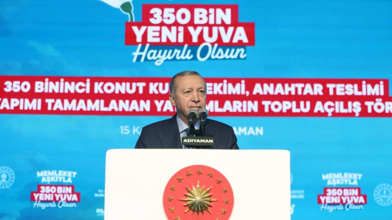 Erdoğan: 350 Bininci Afet Konutunun Teslim Gururunu Yaşıyoruz
