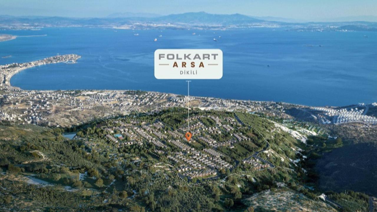 Folkart, Dikili’de 518 Villa İmarlı Arsayı Satışa Sundu