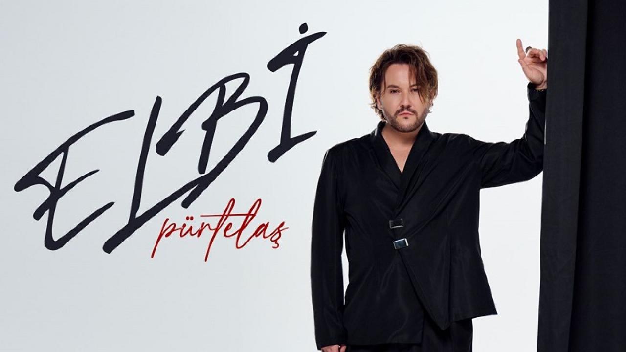 ELBİ’nin Yeni Single: PÜRTELAŞ Yayında!