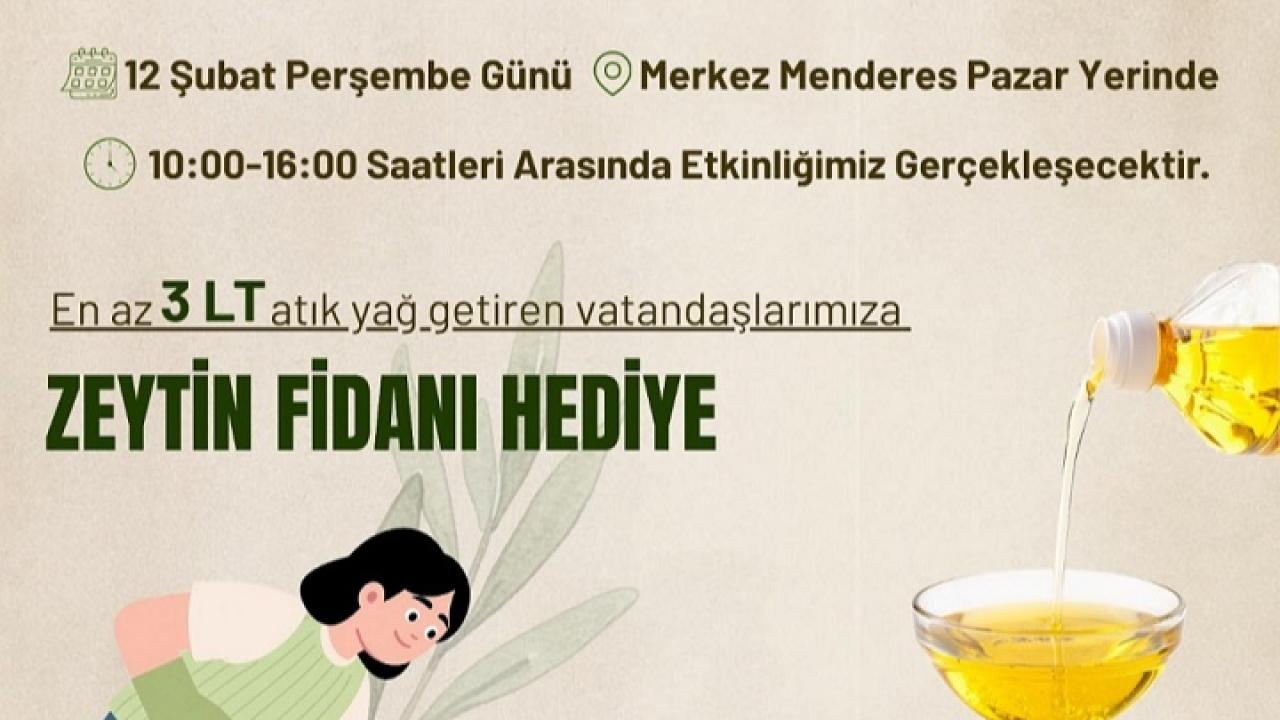 Atık Yağ Getirene Zeytin Fidanı