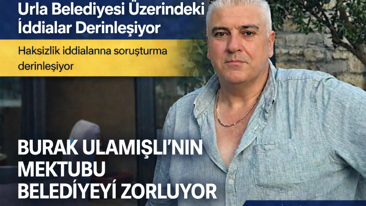 Urla Belediyesi Üzerindeki İddialar Derinleşiyor